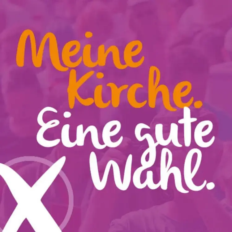 Das Motto der Kirchenwahl am 1. Dezember: Meine Kirche. Eine gute Wahl.