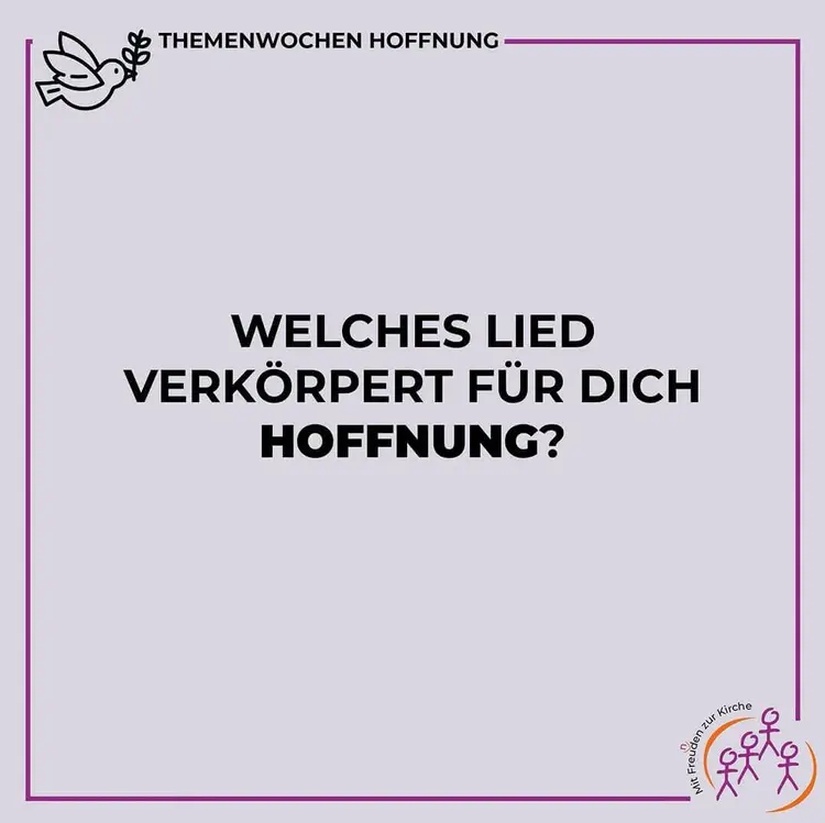 Die zweiten Themenwochen drehen sich um „Hoffnung“.