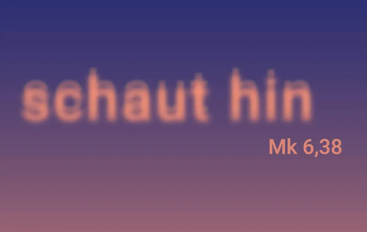 Das Motto des 3. Ökumenischen Kirchentags lautet „schaut hin“.