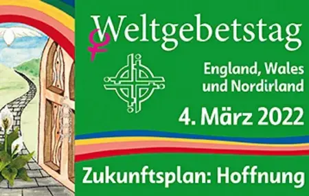 Der Weltgebetstag 2022 trägt das Thema „Zukunftsplan: Hoffnung"