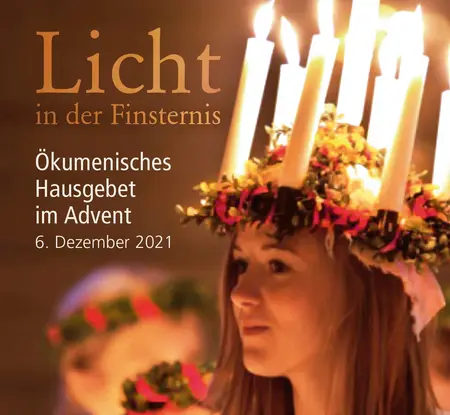 Ökumenisches Hausgebet im Advent 2021 c ACK Baden-Württemberg Ökumenisches Hausgebet im Advent 2021 c ACK Baden-Württemberg