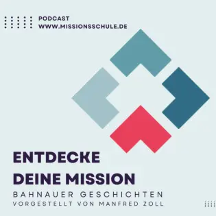 Podcast: Entdecke deine Mission