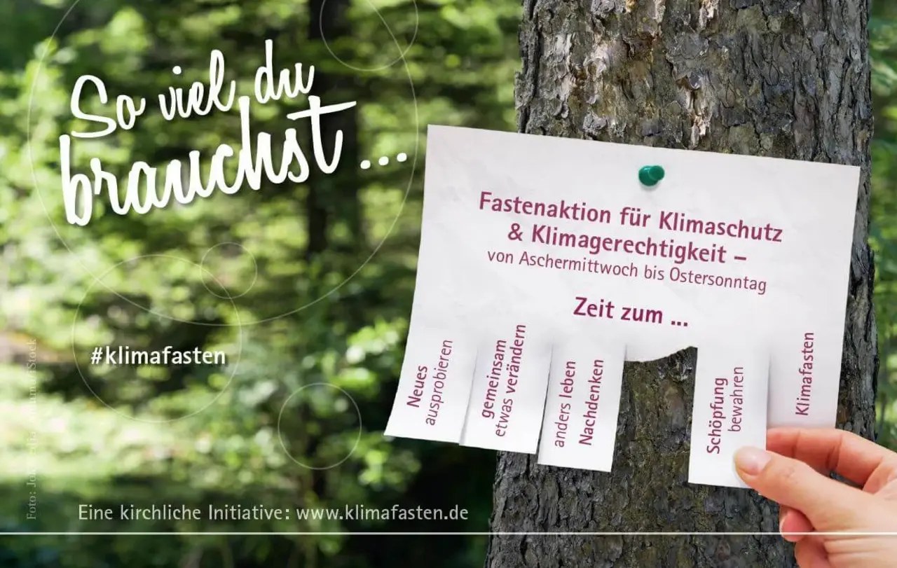 „So viel du brauchst...“ (2. Mose 16) ist der Leitsatz der Aktion Klimafasten, zu der elf evangelische Landeskirchen und vier katholische Bistümer 2020 aufrufen.